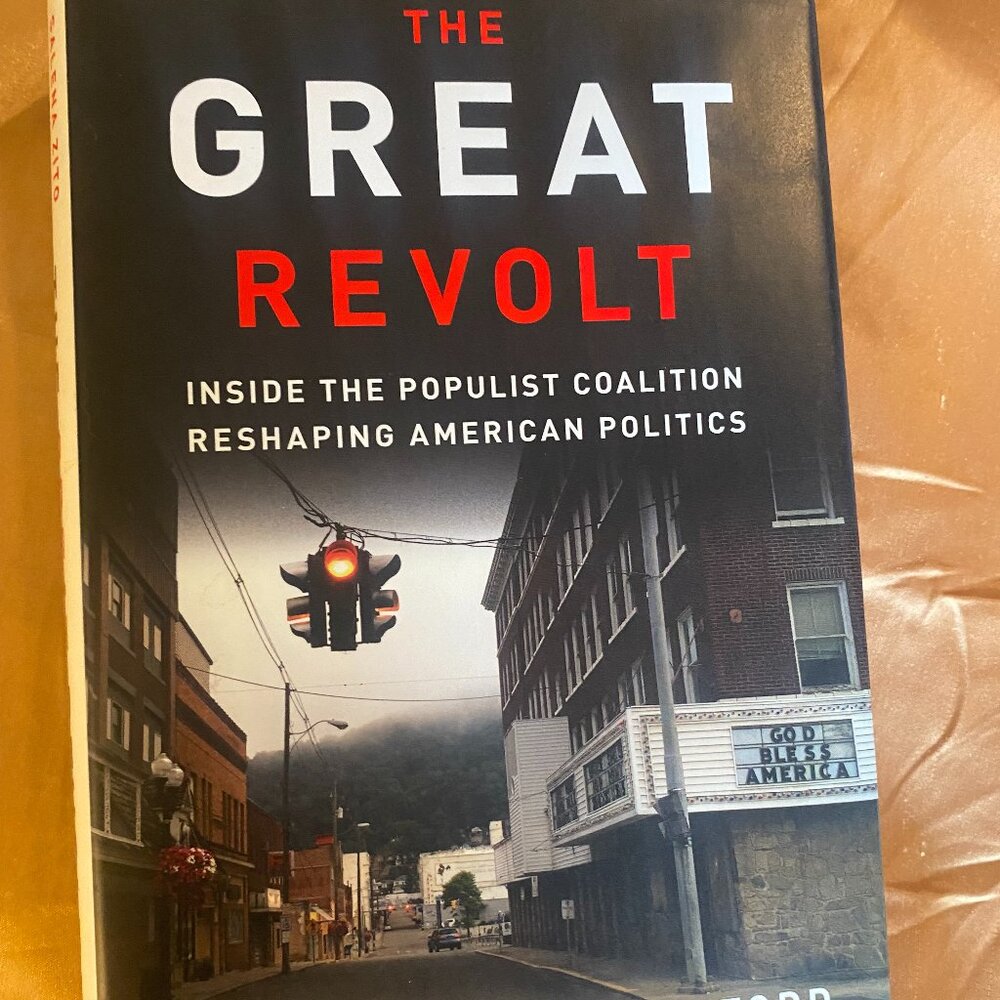 Hardcover Book - The Great Revolt: Inside the Populist Coalition Reshaping